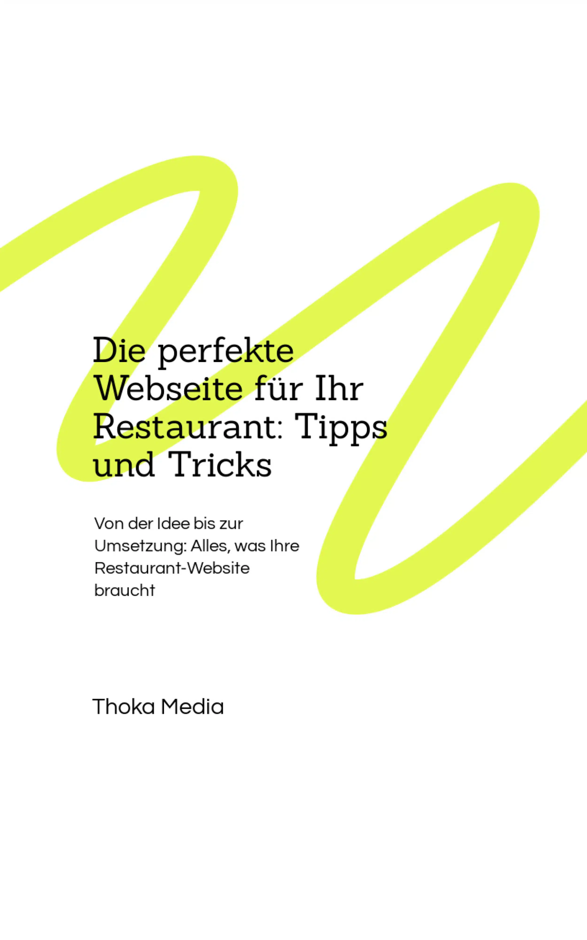 Die perfekte Webseite für Ihr Restaurant: Tipps und Tricks