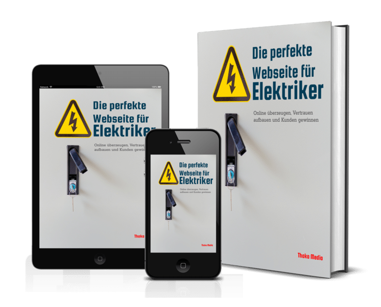Die perfekte Webseite für Elektriker – Erfolgreich online Kunden gewinnen