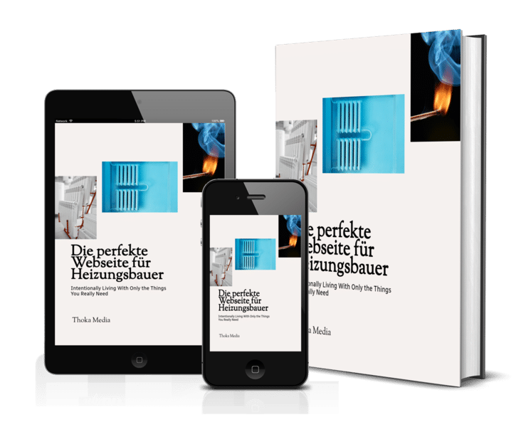 Die perfekte Webseite für Heizungsbauer