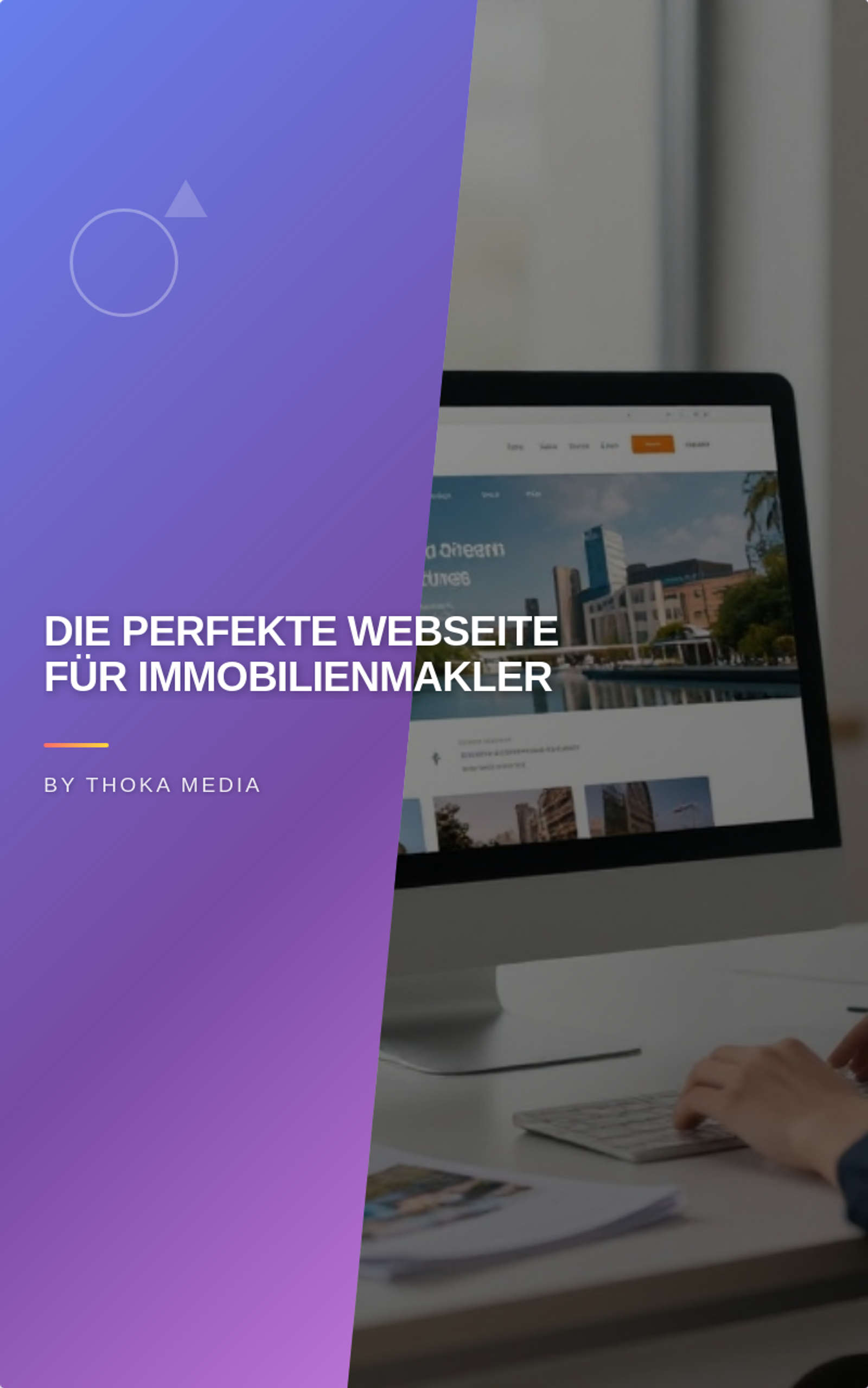 Die Perfekte Webseite für Immobilienmakler